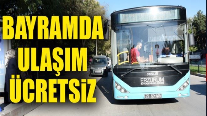 Bayramda toplu taşıma ücretsiz