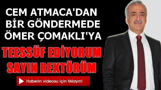 CEM ATMACA´DAN BİR GÖNDERMEDE ÖMER ÇOMAKLI´YA...