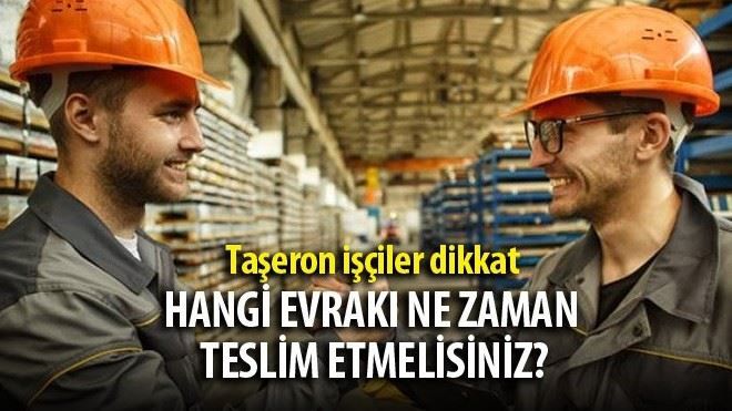 Taşeron işçilerden istenen evraklar açıklandı