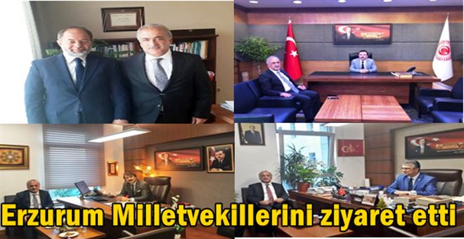 Rektör Çomaklı, Erzurum Milletvekillerini Ziyaret Etti