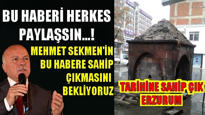 MEHMET SEKMEN´İN BU HABERE SAHİP ÇIKMASINI  BEKLİYORUZ