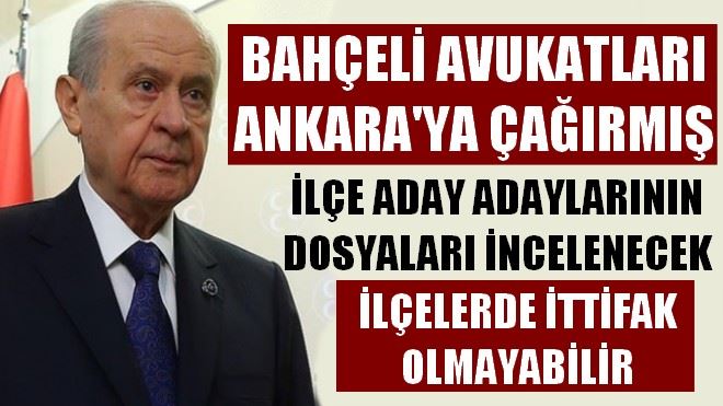 İLÇELERDE İTTİFAK OLMAYABİLİR