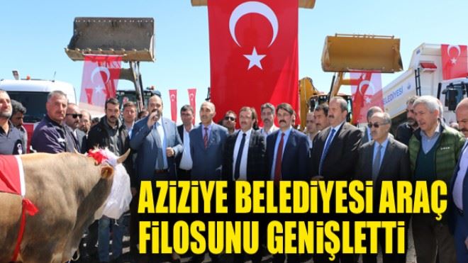 Aziziye Belediyesi araç filosunu genişletti