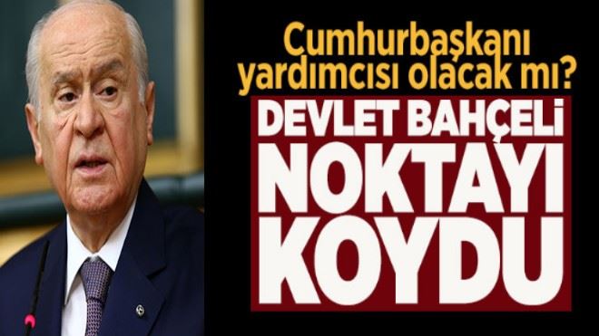 Devlet Bahçeli´den gündeme ilişkin kritik açıklama