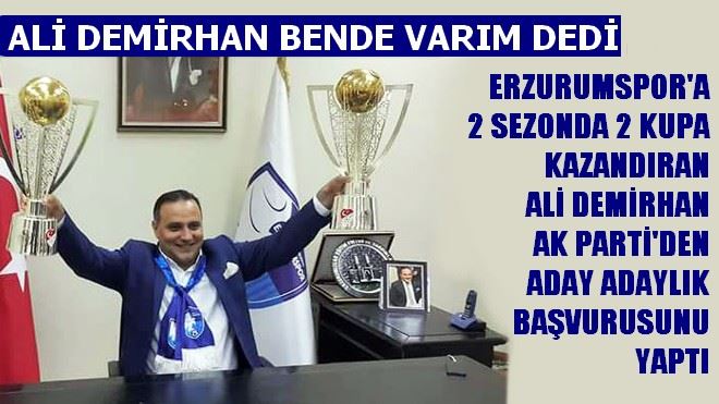 ALİ DEMİRHAN BENDE VARIM DEDİ