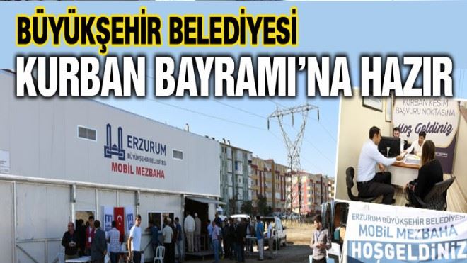 ?Büyükşehir Kurban Bayramı´na hazır