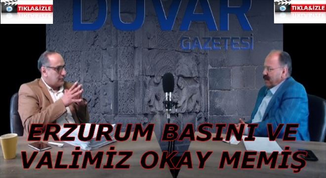 SAYIN VALİMİZ VE ERZURUM BASINI