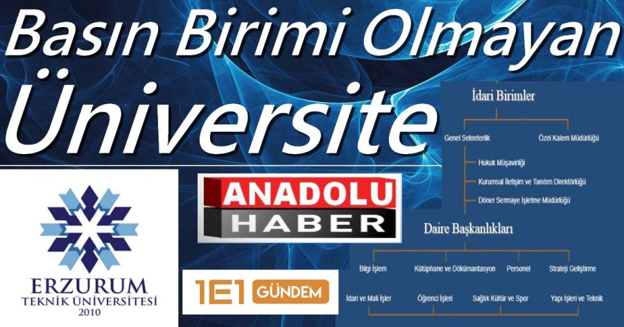 Basın Birimi Olmayan Üniversite 