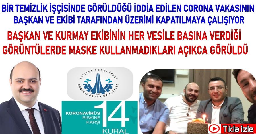 AZİZİYE İLÇE BELEDİYESİNDE CORONA VİRÜS GÖRÜLDÜ