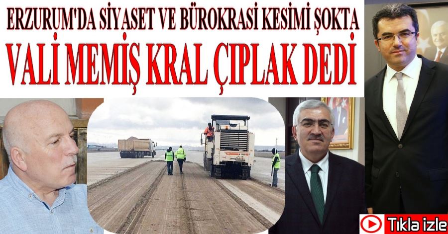 VALİ MEMİŞ KRAL ÇIPLAK DEDİ 