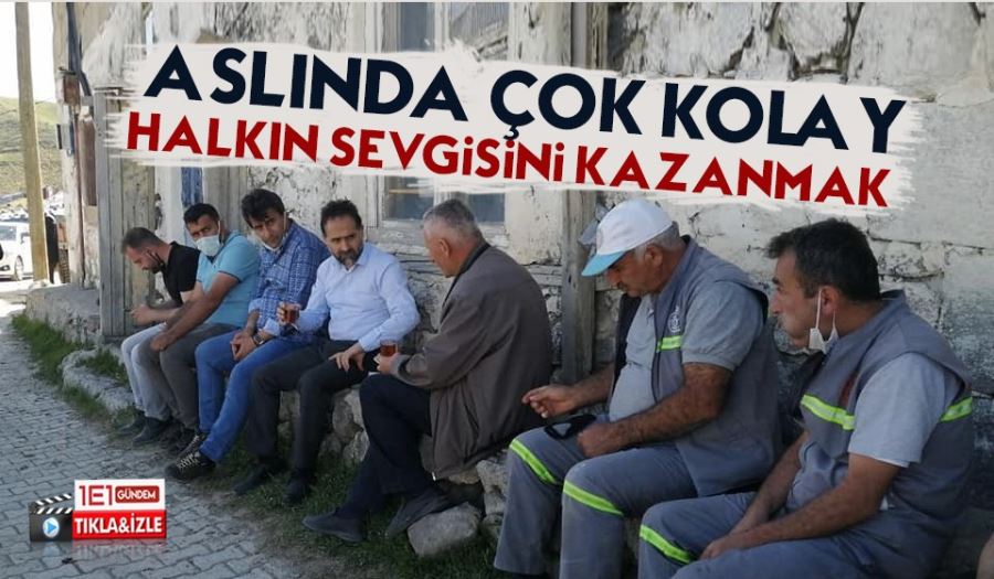 Halkın Sevgisini Kazanmak 