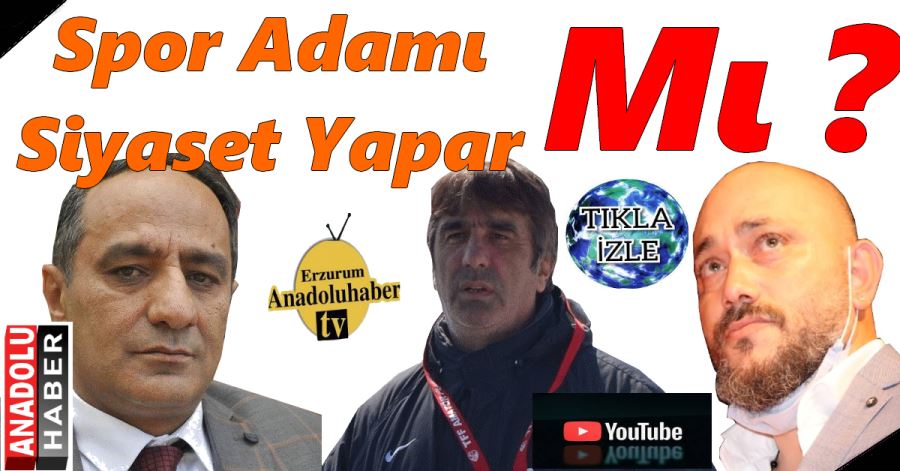 Spor Adamı Siyaset 