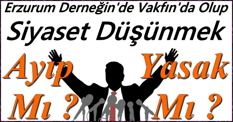 Ayıp Mı ? Yasak Mı ?