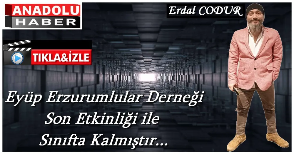 EYÜP ERZURUMLULAR DERNEĞİ