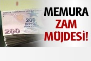 Memura zam yapıldı! işte oranı