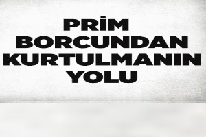 Prim borcundan kurtulmanın en kısa yolu